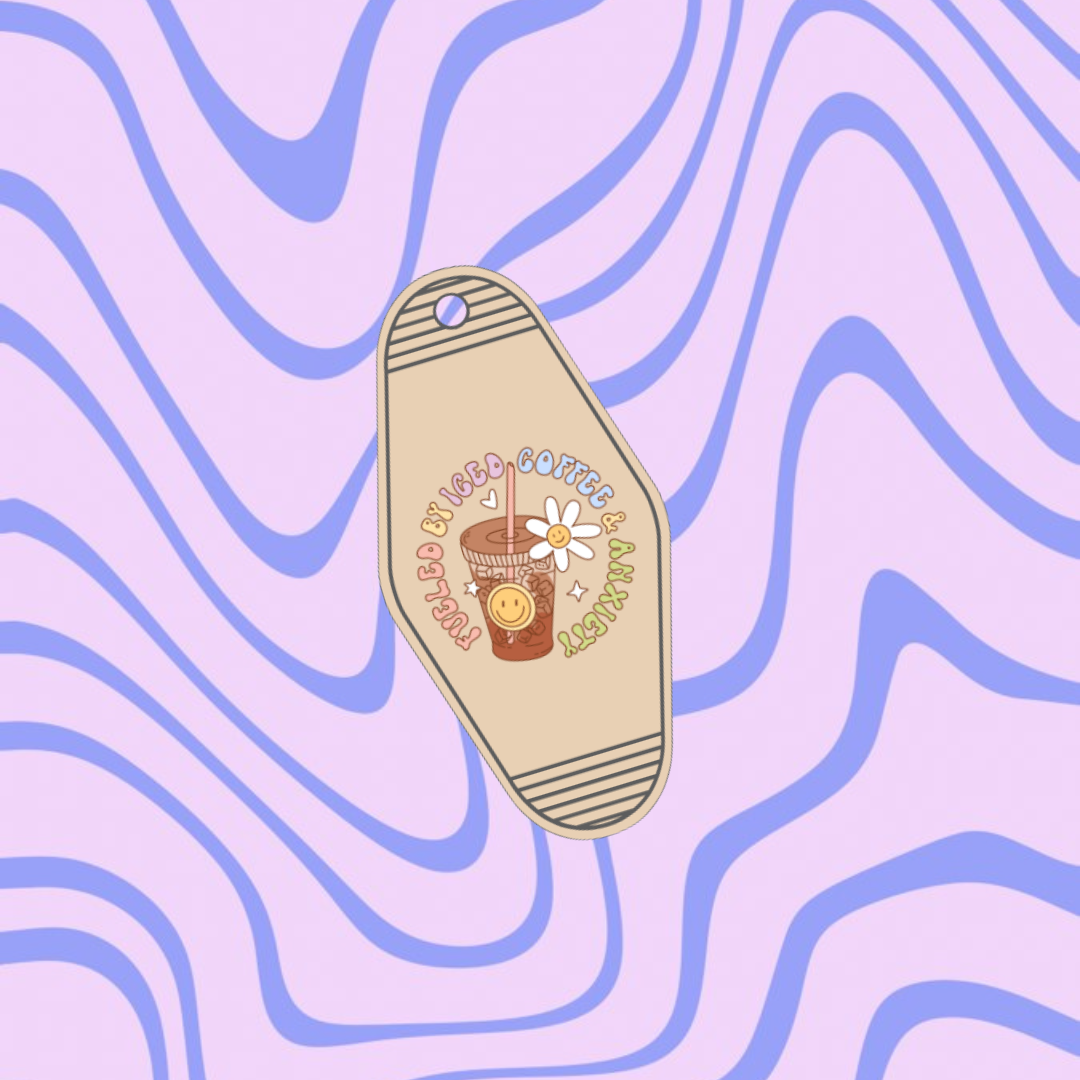 Fueled By Iced Coffee & Anxiety Motel Keyring