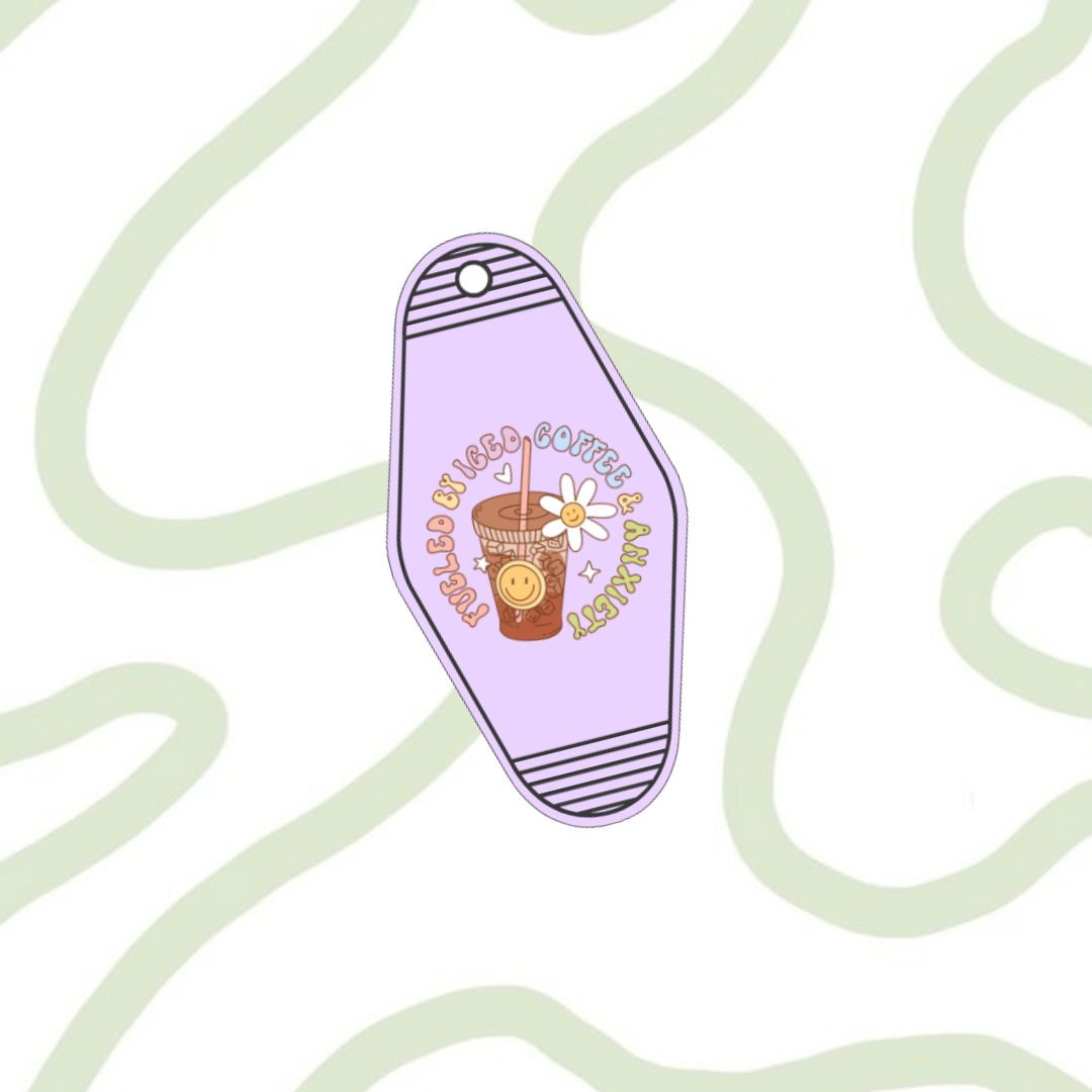 Fueled By Iced Coffee & Anxiety Motel Keyring