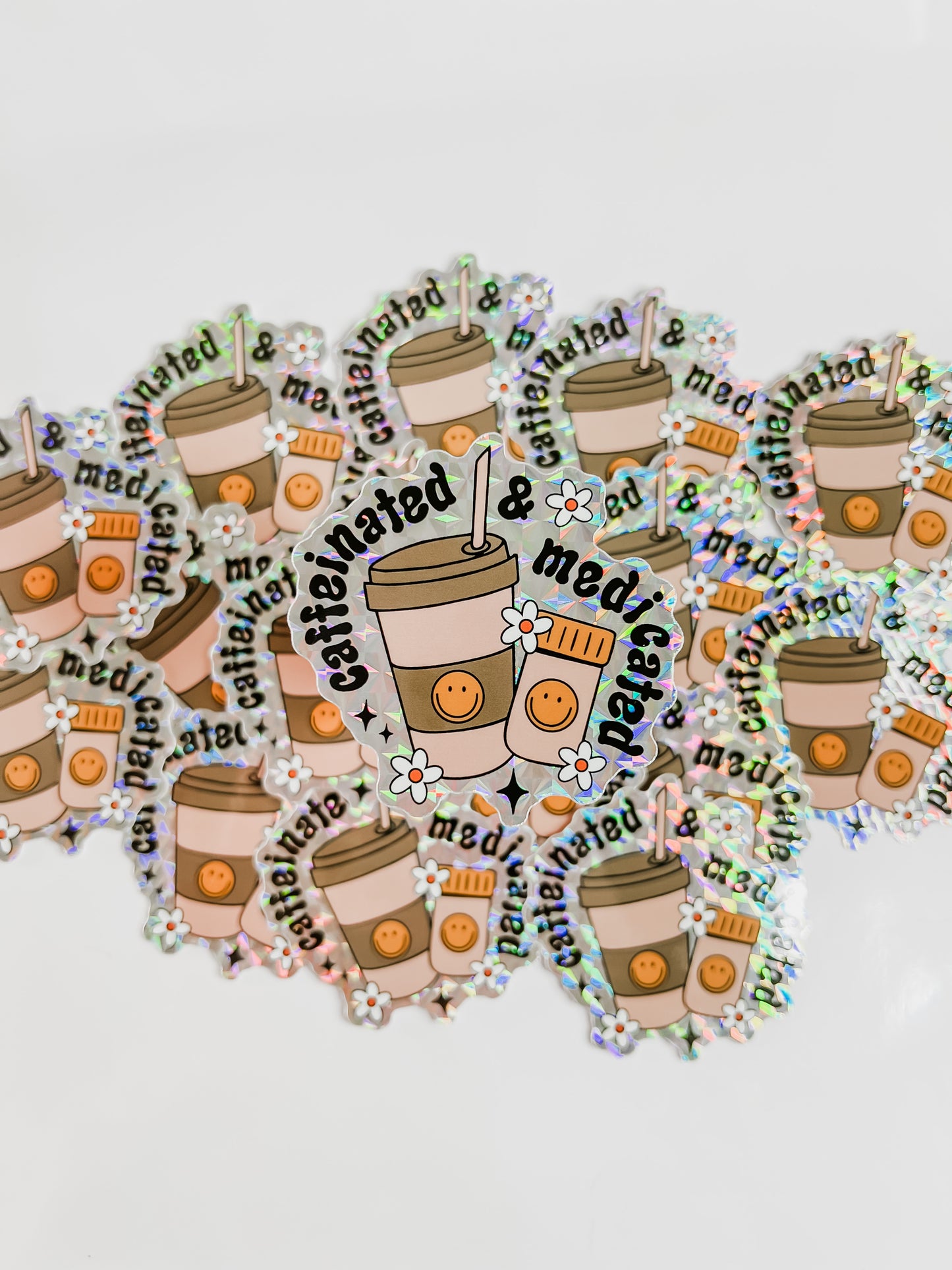 Caffeinated & Medicated Sticker