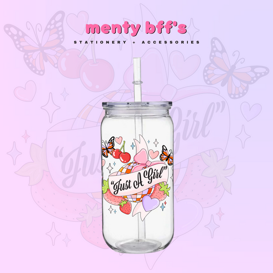 Just a Girl Glass Cup 🦋