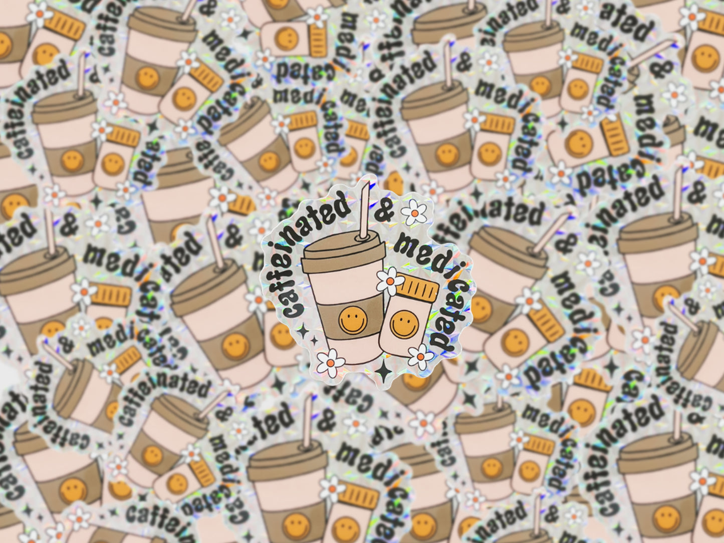 Caffeinated & Medicated Sticker